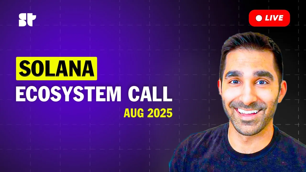 The Solana Ecosystem Call | August 2025