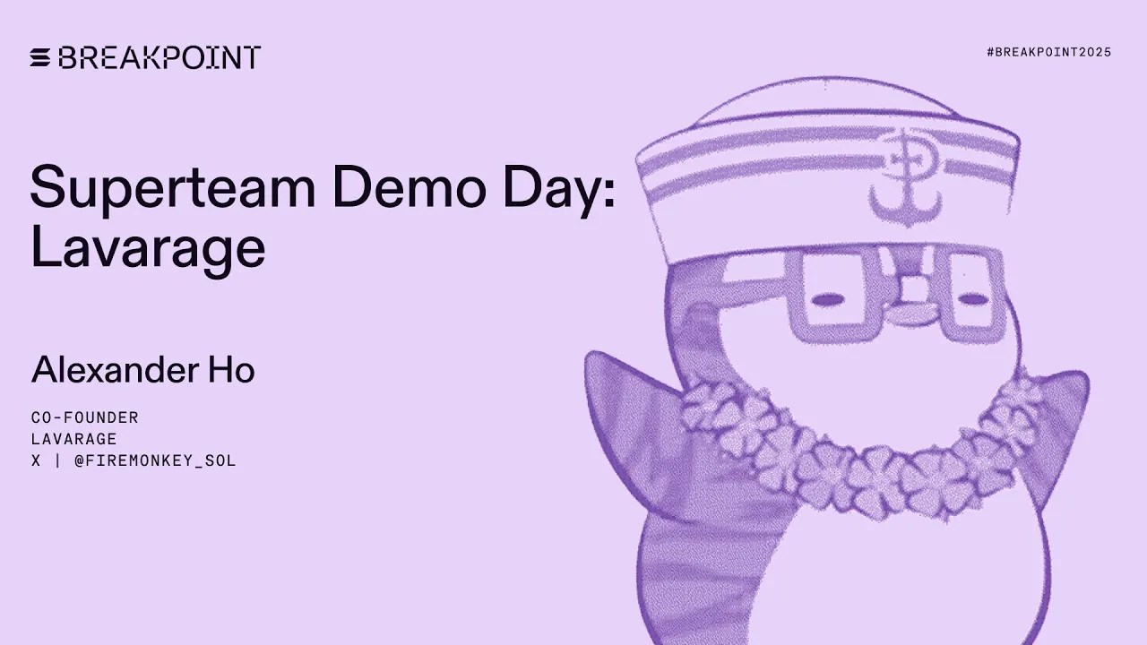 Superteam Demo Day: Lavarage
